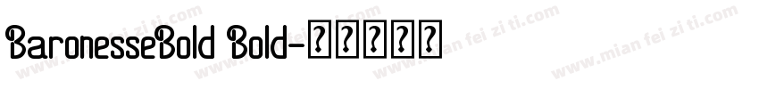 BaronesseBold Bold字体转换
